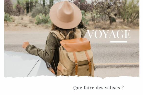 valises ou les garder